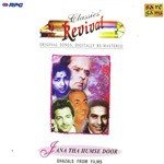 Jana Tha Humse Door- Revival- Classics- Ghazal - Vol 32 - Yakub Song Download